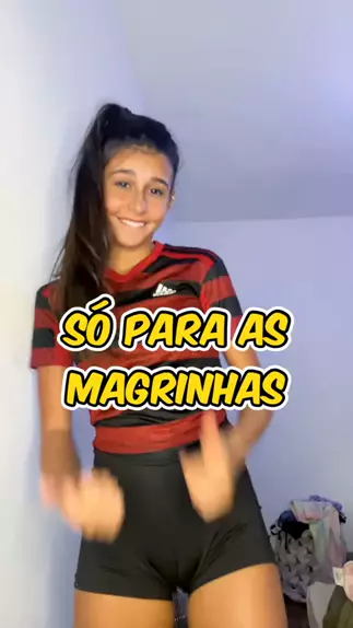 As magrinhas