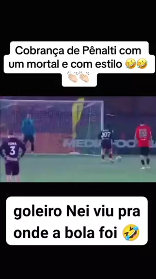 esse cara bateu pênalti dando mortal que brabo Kwai