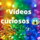 Vídeos curiosos 😱