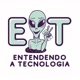 ET - Entendendo a Tecnologia