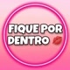 Fique por dentro