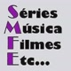 Séries, Música e filmes