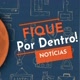 FIQUE POR DENTRO