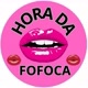 Hora da fofoca e babados