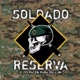 Soldado da Reserva OFICIAL