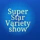 super star Variedade show oficial ✴️