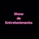 showdeentretenimento