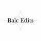 Balc Edits