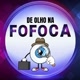 DE 👀 NA FOFOCA 💣🔥