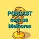 Podcast com os Melhores