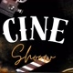 CINESHOOW