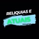 Relíquias e atuais