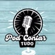 Pod Contar tudo!