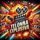 💥🎬 TELONA EXPLOSIVA 🍿🔥