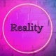 reality