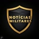 NOTÍCIAS MILITARES.