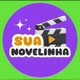 ＠_Sua Novelinha📺✨️