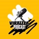 Viraliza Podcast