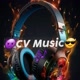 😈CV MUSIC 😎🎶
