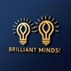 MENTES BRILHANTES!