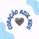 Coração Azul Kids
