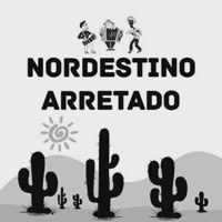 Nordestino Arretado 🌵