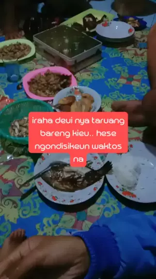 Maka Nikmat Mana Yang Engkau Dustakan Makanbersam Kwai