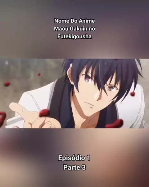 Maou Gakuin no Futekigousha  Temporada 1 - Parte 03 #anime