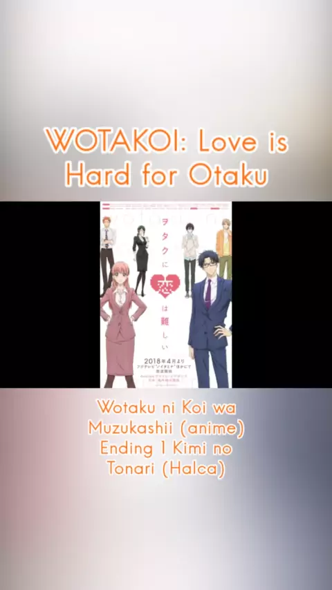 Wotaku ni Koi wa Muzukashii - Uma Comédia Romântica sobre Otakus
