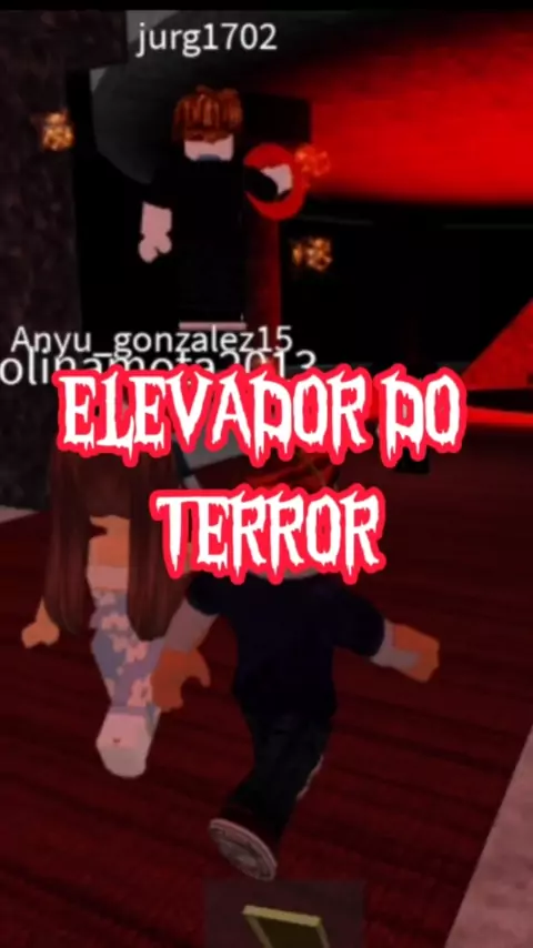 Elevador Do Terror!! [BR] - Roblox