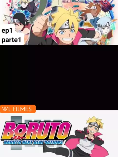 BORUTO: NARUTO NEXT GENERATIONS (Dublado) em português brasileiro