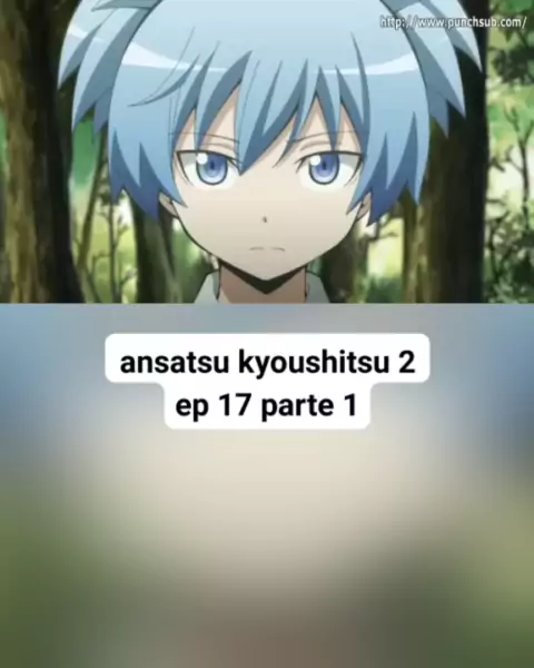 Ansatsu Kyoushitsu 2° temporada ep 1 dublado 