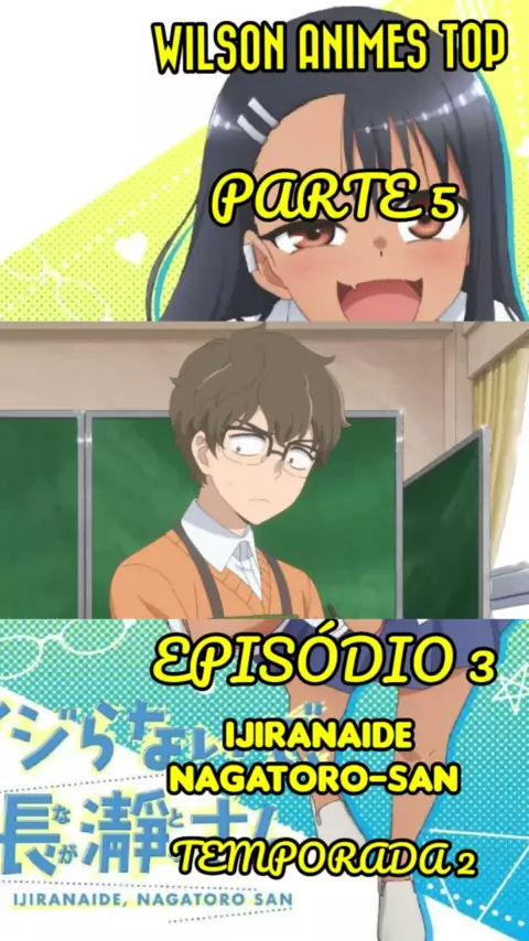 ijiranaide nagatoro san temporada 3