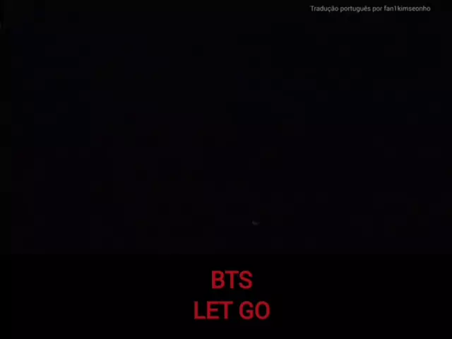 BTS - 'Let Go' (Legendado/Tradução) 
