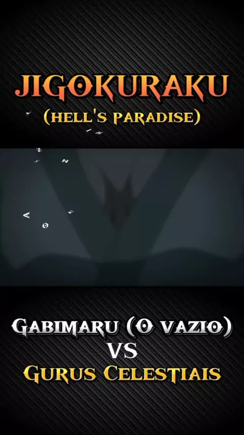 Gurus Celestiais - Jigokuraku / Hell's Paradise dublado. #animeshorts  #anime2023 #animeedit 