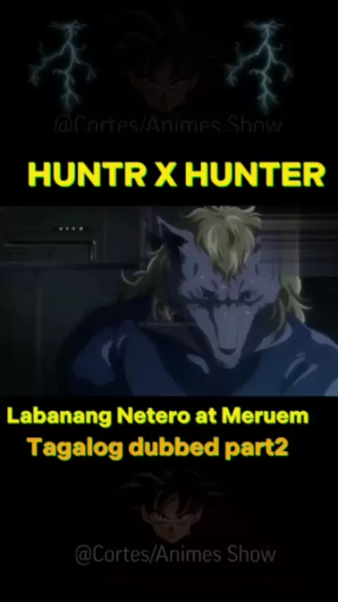 Hunter x hunter chimera ant tagalog full episode deals