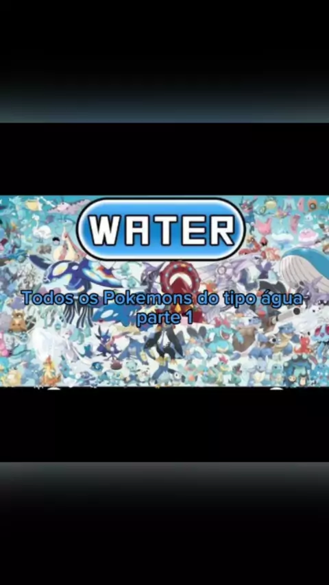 Todos os Pokémons do tipo Água 