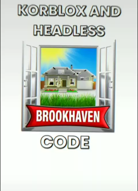 code headless in brookhaven