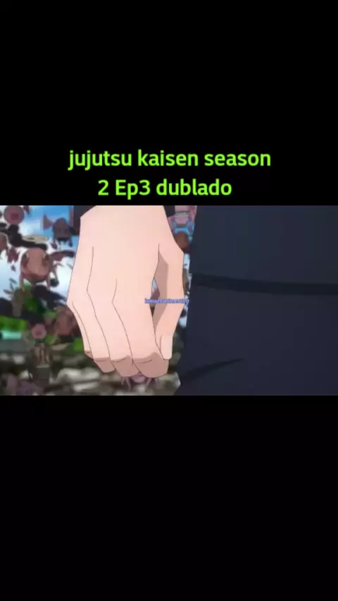 JUJUTSU KAISEN segunda temporada episódio 9 DUBLADO #jujutsukaisen