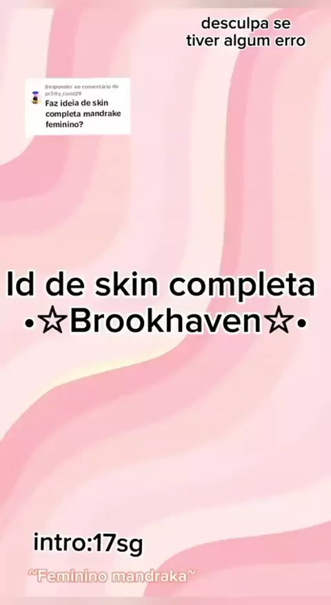 tipo de skin do brooklyn para fazer femenina