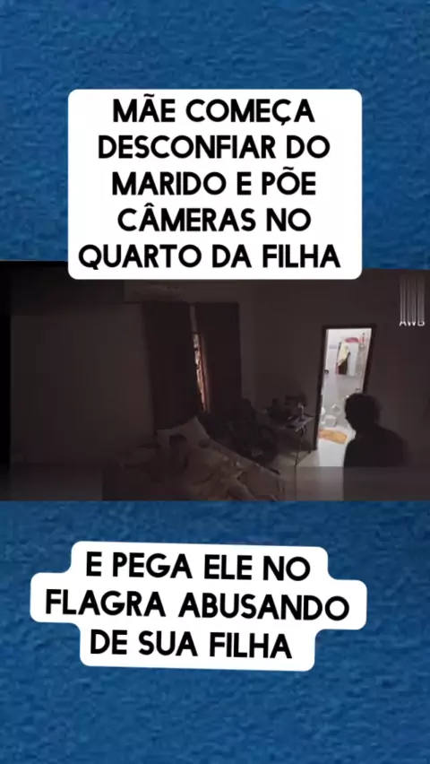 mae flagra marido abusando da sua filha | Discover